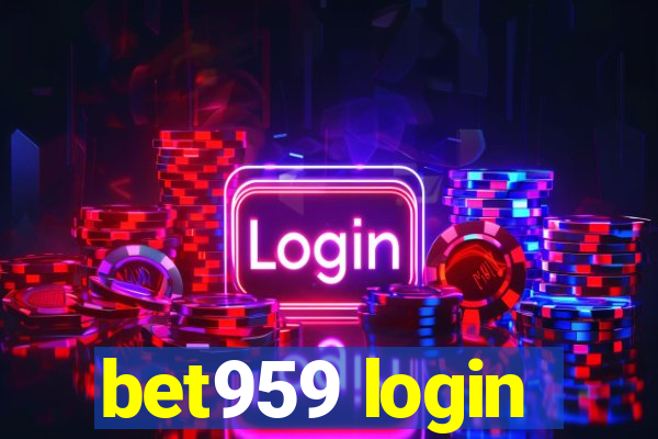 bet959 login